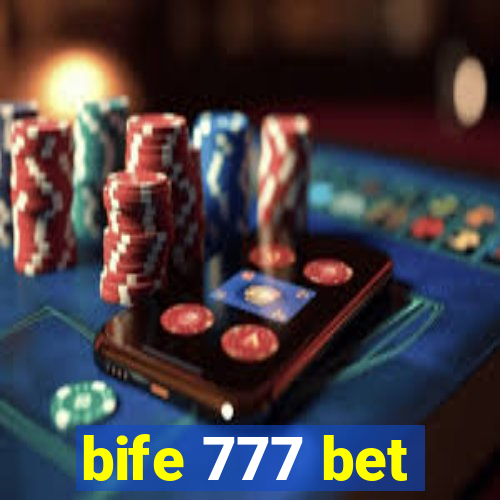 bife 777 bet